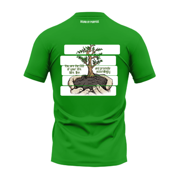 Green Round Neck T-Shirt - "CEO Of Your Life"