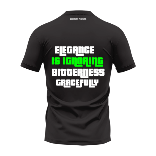 Black Round Neck T-Shirt - "Elegance is Ignoring Bigness Gracefully" Bold Text