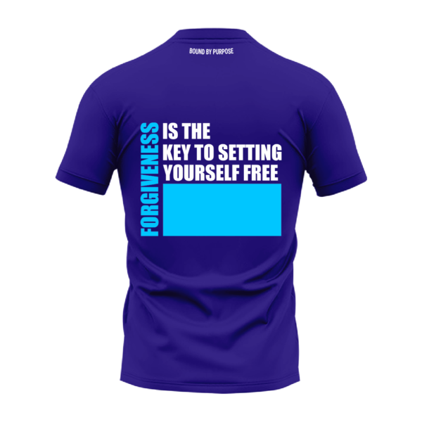 Blue Round Neck T-Shirt - "Forgiveness Is the Key to Setting Yourself Free"