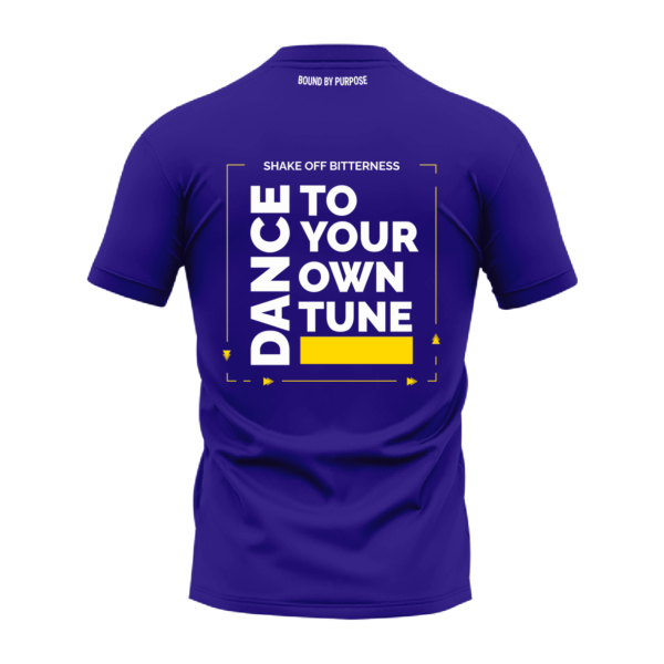 Blue Round Neck T-Shirt - "Shake Off Bitterness Dance to Your Own Tune"