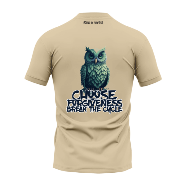 Light Cream Round Neck T-Shirt - "Choose Forgiveness Break the Cycle"