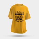 Multicolour Round Oversized T-Shirt with Bold "That's a Horrible What Idea Time" Graphic - Image 2