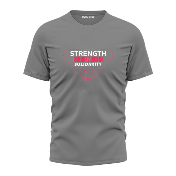 Gray Round-Neck T-Shirt - "STRENGTH IN SOLIDARITY"