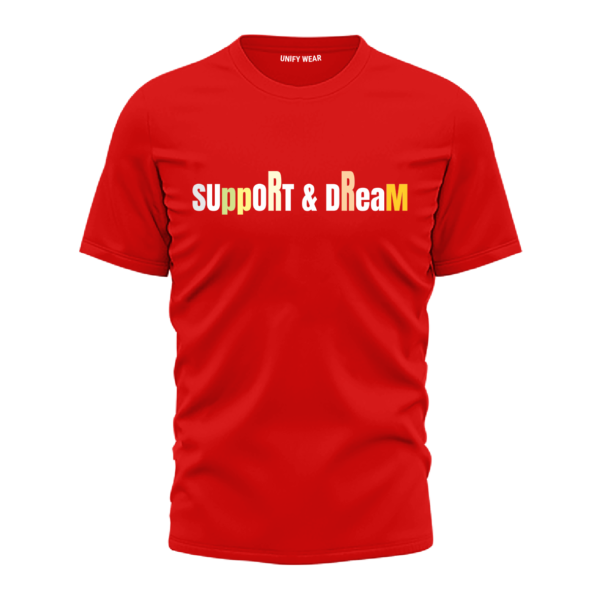 Red Round Neck T-Shirt - "Support and Dream" Bold Text