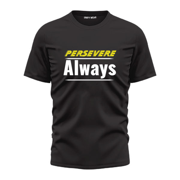 Black Round-Neck T-Shirt - "Persevere Always" Bold Print