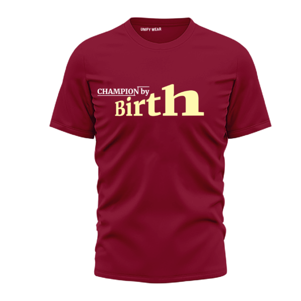 Red Round Neck T-Shirt - "Champion By Birth" Bold Text