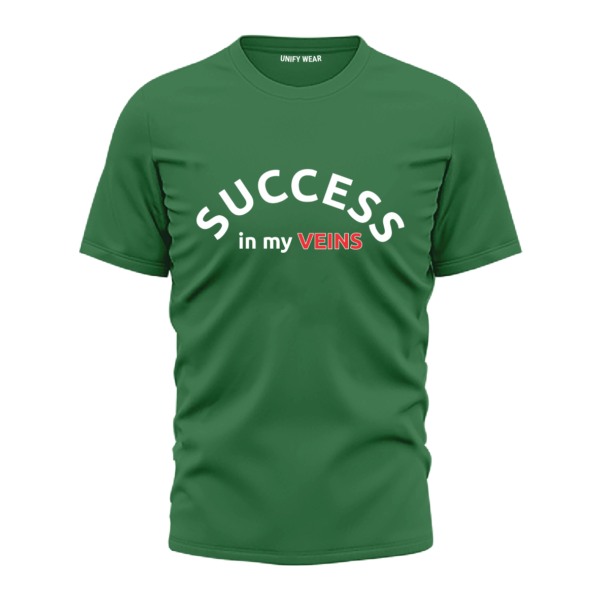 Green Round Neck T-Shirt - "Success in My Veins" Bold Text