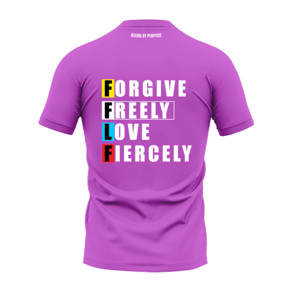 Violet Round Neck T-Shirt - "Forgive Freely, Love Fiercely"