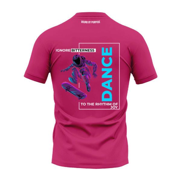 Magenta Round Neck T-Shirt - "Dance to the Rhythm of Joy"