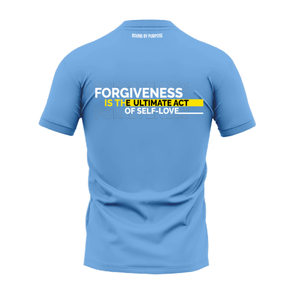 Sky Blue Round Neck T-Shirt - "Forgiveness is the Ultimate Act of Self-Love"