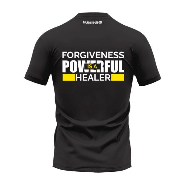 Black Round Neck T-Shirt - "Forgiveness is a Powerful Healer" Bold Text