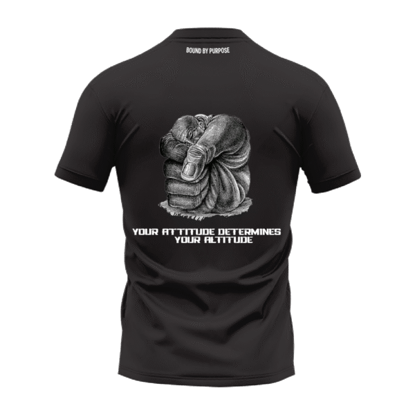 Black Round Neck T-Shirt - "Your Attitude Determines Your Altitude" Bold Text