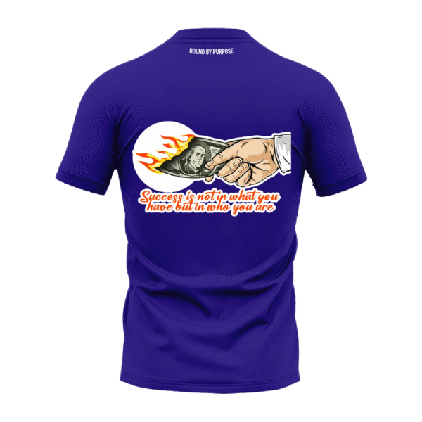 Success is in Who You Are" Motivational Blue Round Neck T-Shirt