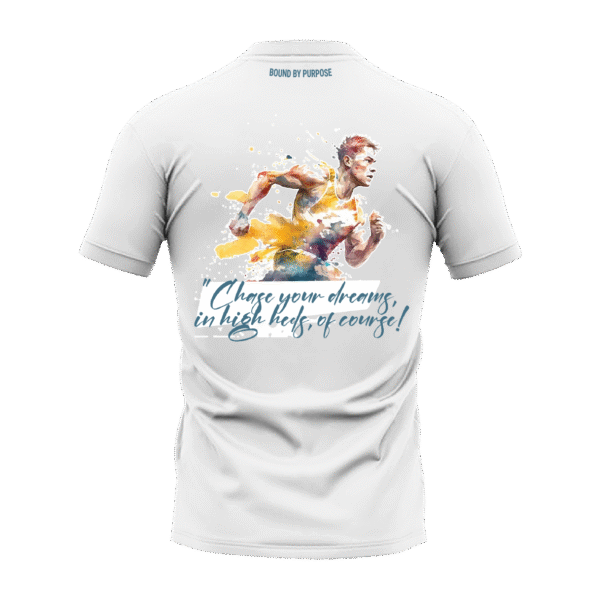 Chase Your Dreams Bold Quote White Round Neck T-Shirt