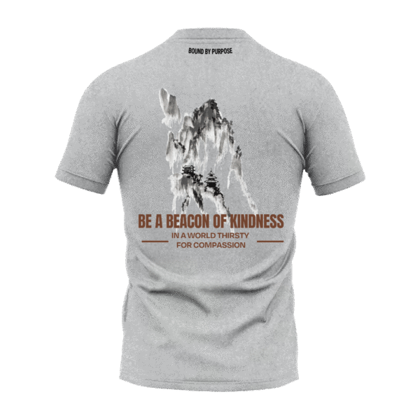 Be a Beacon of Kindness Grey Round Neck T-Shirt