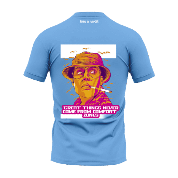 "Great Things Never Come from Comfort Zones" Blue Round Neck T-shirt