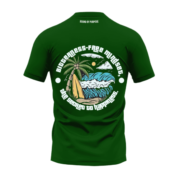 "Bitterness Free Mindset" Green Round Neck T-shirt
