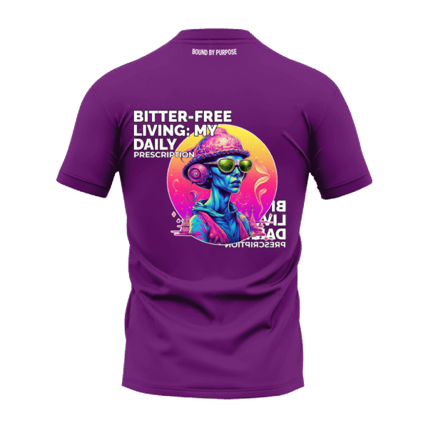 Bitter-Free Living Purple Round Neck T-shirt – Bold Prescription Quote