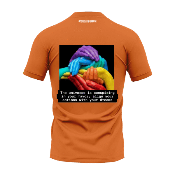 Orange Bold Quote Round Neck T-Shirt - "The Universe Is Conspiring in Your Favor"
