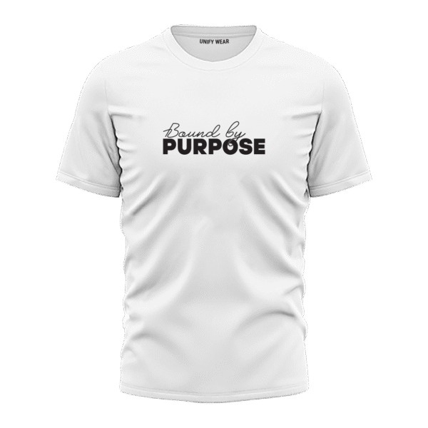 "Bound by Purpose" White Round-Neck T-Shirt