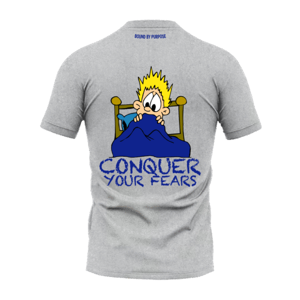 "Conquer Your Fears" Bold Gery Round Neck T-Shirt for Men