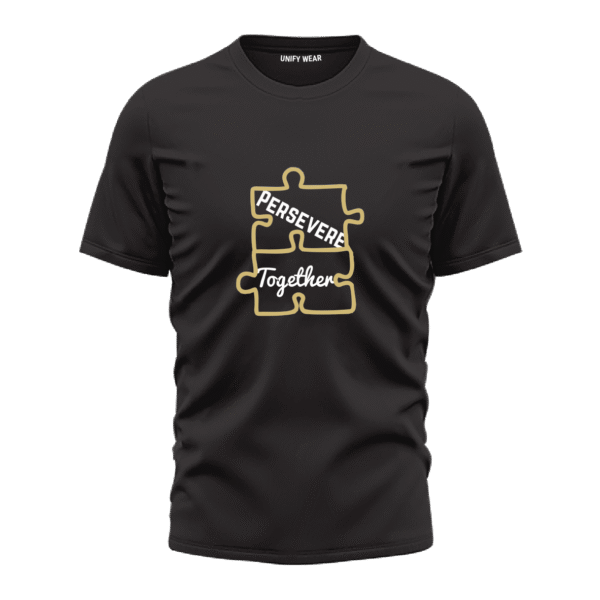Persevere Together Black Round Neck T-Shirt for Men/Women