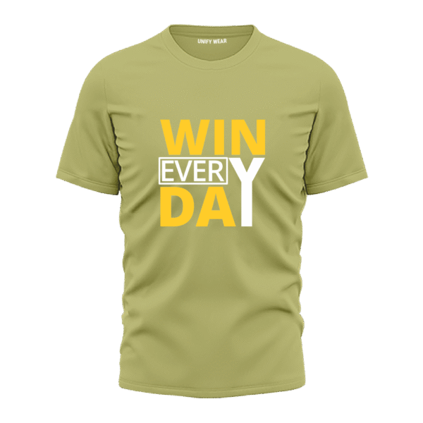 Green Round Neck T-Shirt - "Win Everyday" Bold Text